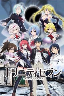 『トリニティセブン』OVA|七魔道士が織りなす外伝エピソード【あらすじ・見どころ】
